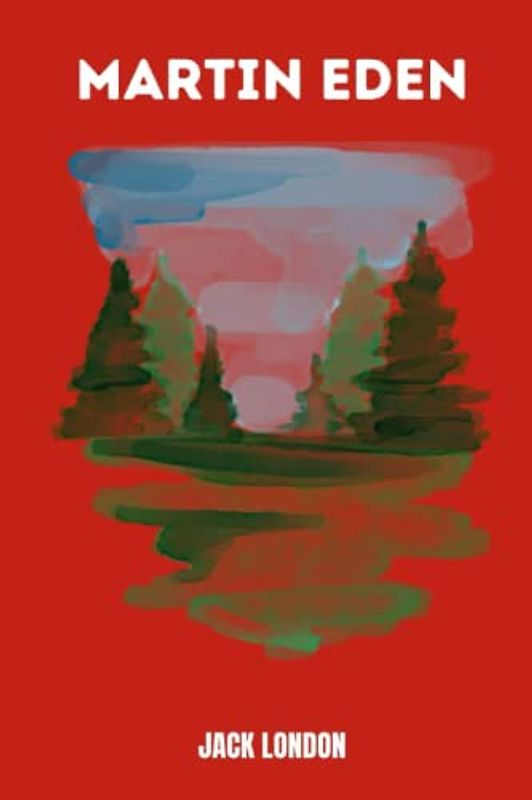 martin eden by jack london