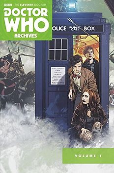 Doctor Who: The Eleventh Doctor Archives Omnibus: Volume One - Lee, Tony