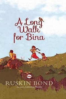 A Long Walk for Bina