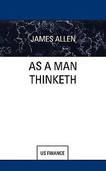 As a Man Thinketh
