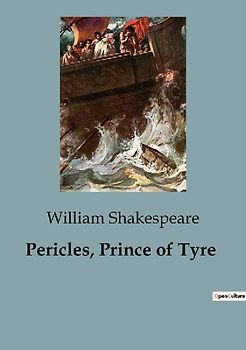 Pericles, Prince of Tyre