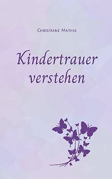 Kindertrauer verstehen