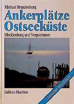 Ankerplätze Ostseeküste. Mecklenburg und Vorpommern