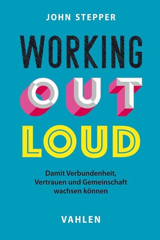 Working Out Loud