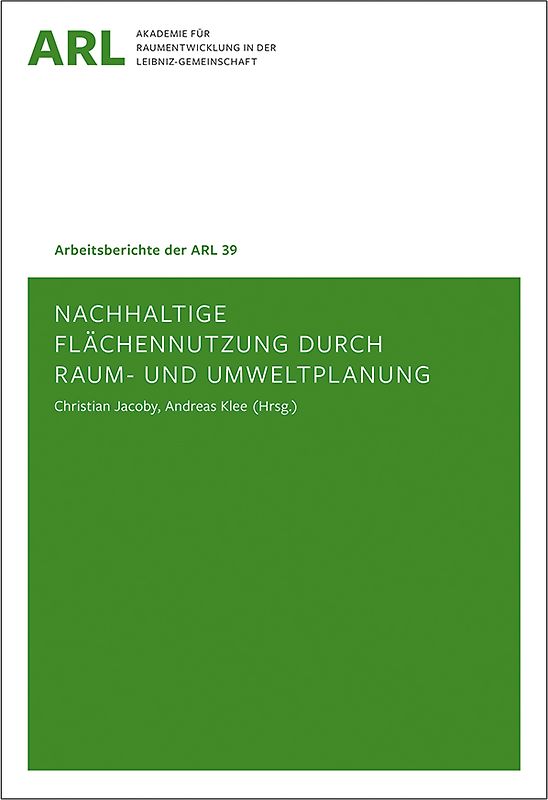 Nachhaltige Flächennutzung durch Raum- und Umweltplanung
