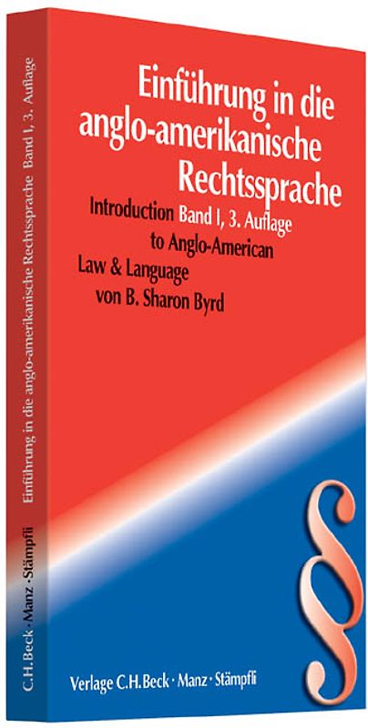 Einführung in die anglo-amerikanische Rechtssprache Band I