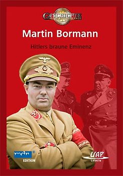 Martin Bormann - Hitlers braune Eminenz DVD