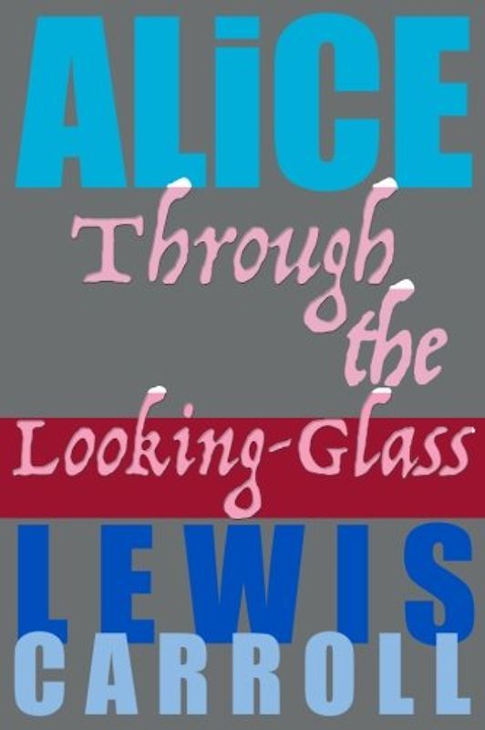 Through the Looking-Glass