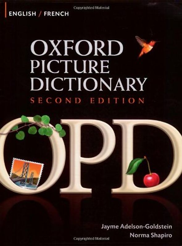 Oxford Picture Dictionary: English/French - Jayme Adelson-Goldstein
