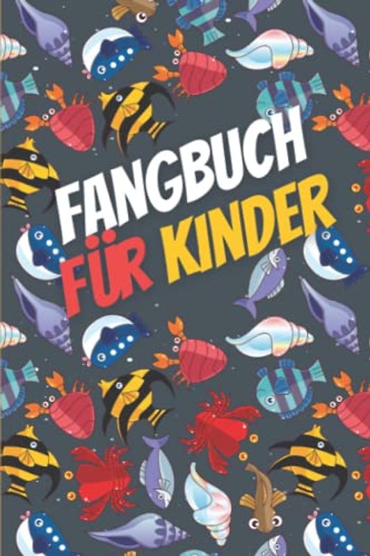 Fangbuch für Kinder: Fangbuch für angle | Angellogbuch für kinder