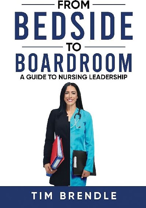 From Bedside to Boardroom