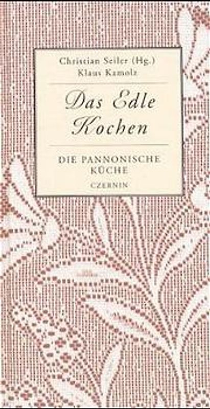 Die pannonische Küche