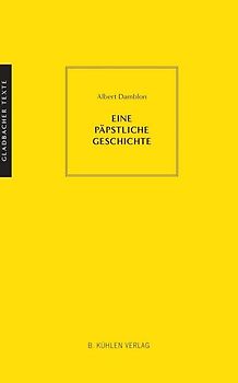 Eine päpstliche Geschichte