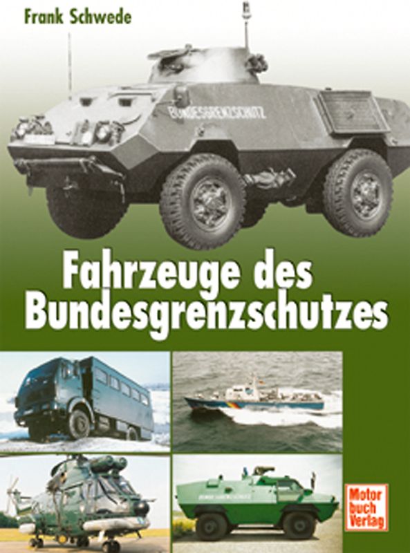 Fahrzeuge des Bundesgrenzschutzes