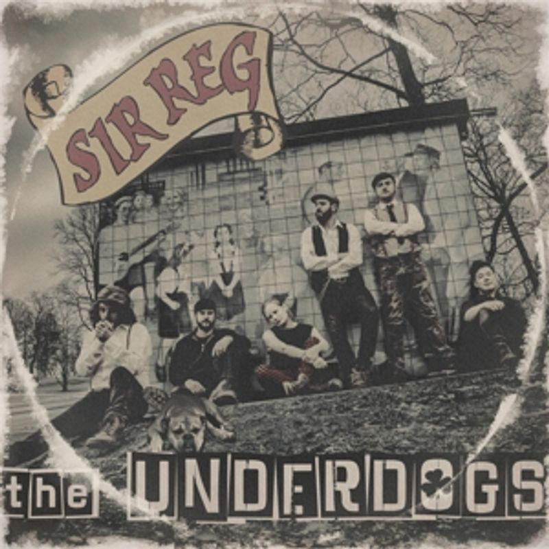 Sir Reg - The Underdogs [Digipack]