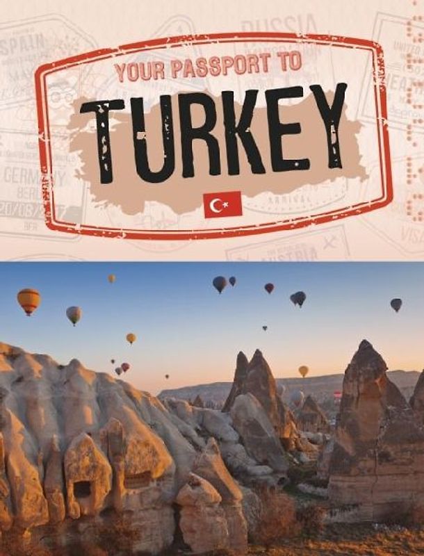Your Passport to Turkey