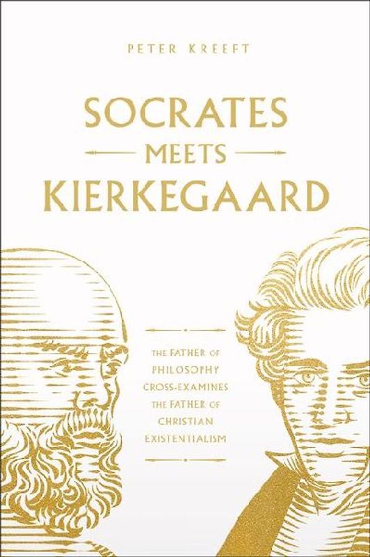 Socrates Meets Kierkegaard