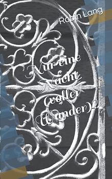 Nur eine Nacht (voller Wunder)?: Treebill 7