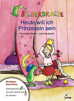 Heute will ich Prinzessin sein