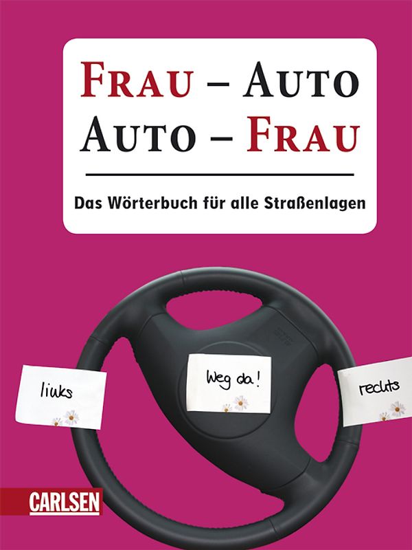 Frau - Auto, Auto - Frau