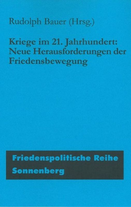 Kriege im 21. Jahrhundert.