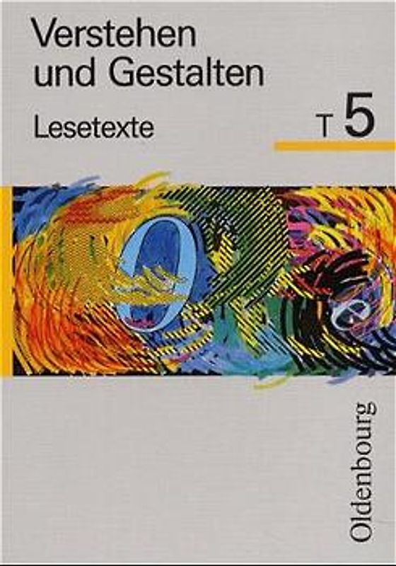 Verstehen und Gestalten. Ausgabe T