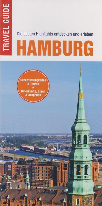 Hamburg travel guide: Die besten highlights entdecken und erleben - Klaus Viedebantt [Taschenbuch]