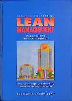 Lean Management in Hotellerie und Gastronomie