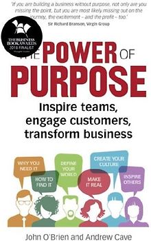 Power of Purpose, The