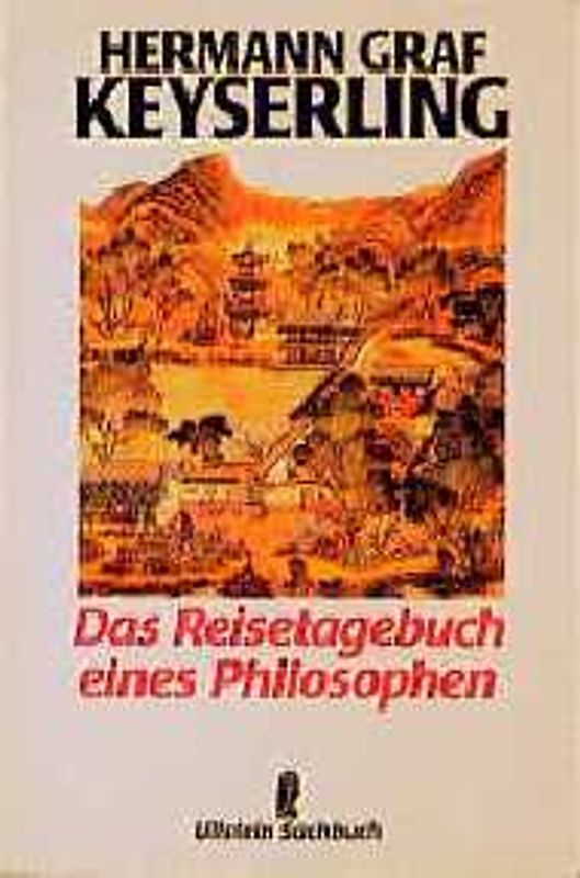 Das Reisetagebuch eines Philosophen
