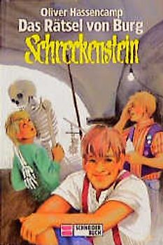 Burg Schreckenstein / Das Rätsel von Burg Schreckenstein