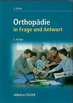 Orthopädie in Frage und Antwort