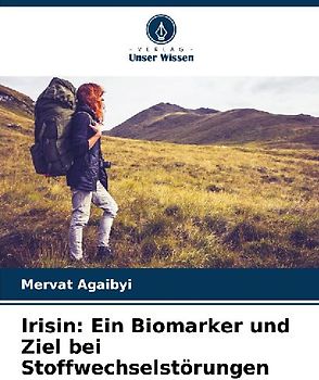 Irisin: Ein Biomarker und Ziel bei Stoffwechselstörungen
