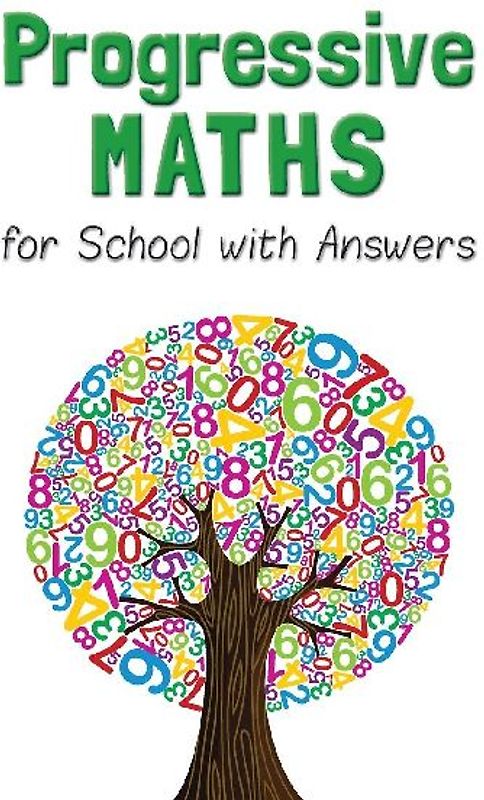 Progressive Maths for School with Answers