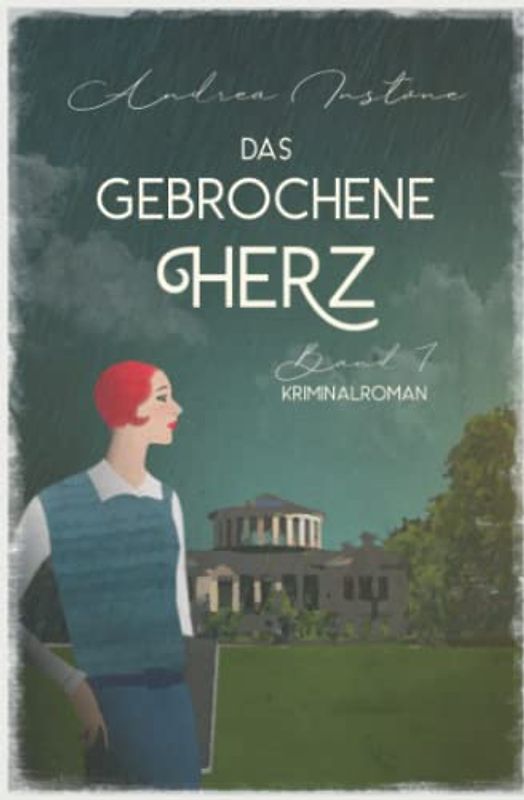 Das gebrochene Herz (Fräulein Schumacher ermittelt, Band 7)