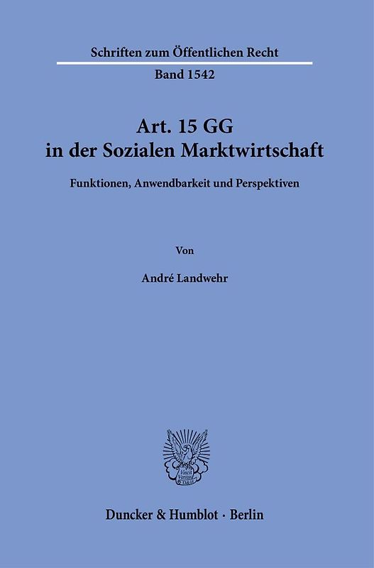 Art. 15 GG in der Sozialen Marktwirtschaft