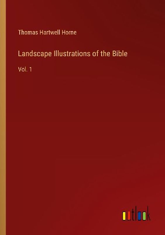 Landscape Illustrations of the Bible