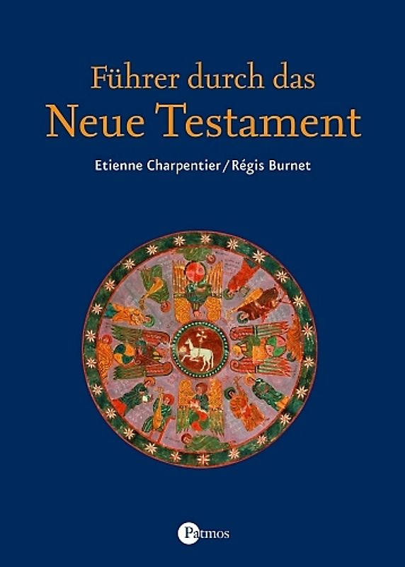 Führer durch das Neue Testament. Anleitung zum Selbst- und Gruppenstudium