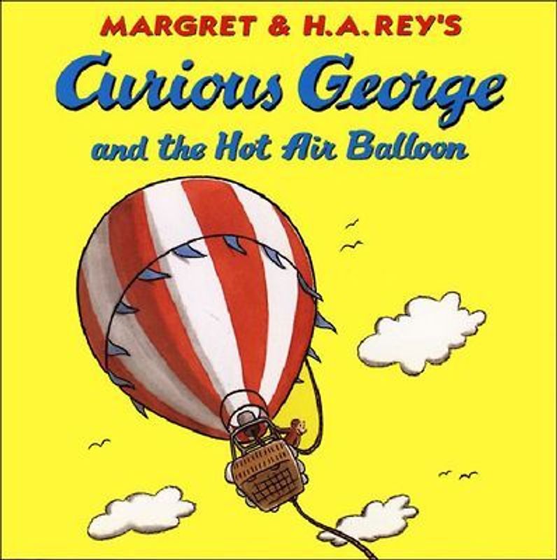 Curious George and the Hot Air Balloon