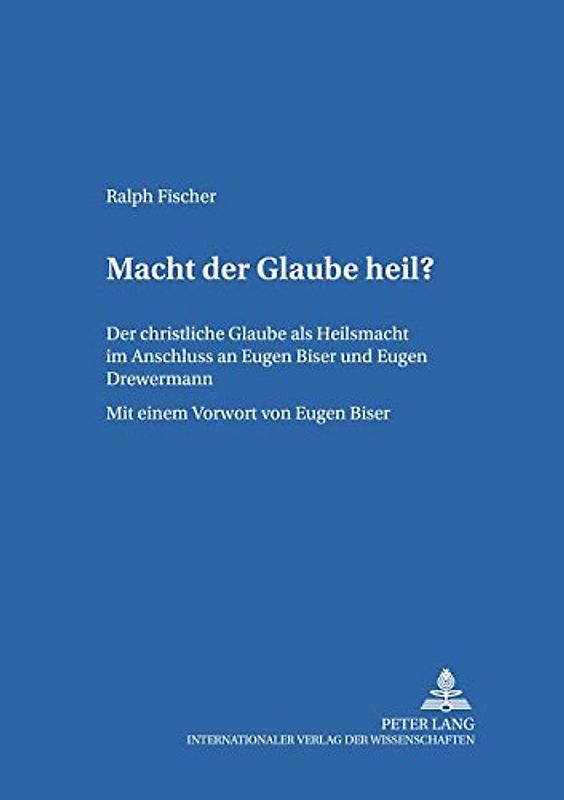 Macht der Glaube heil?