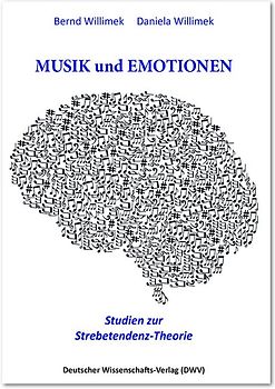 Musik und Emotionen. Studien zur Strebetendenz-Theorie