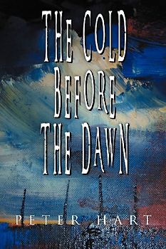 The Cold Before the Dawn