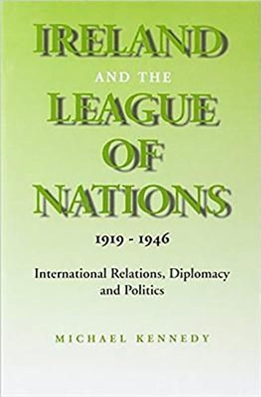 Ireland and the League of Nations, 1919-1946