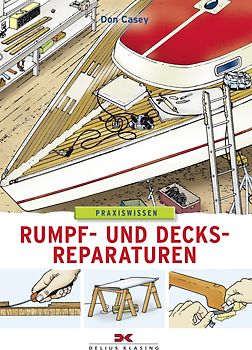 Rumpf- und Decksreparaturen