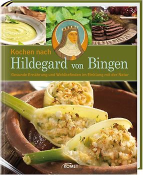 Kochen nach Hildegard von Bingen