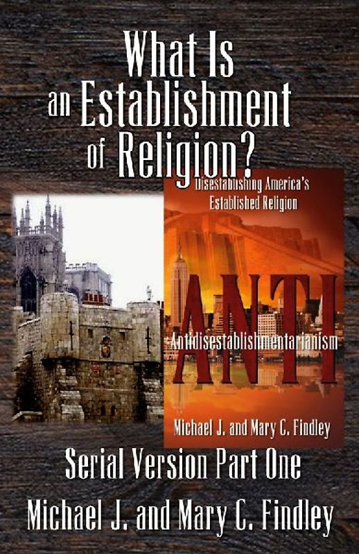 What Is an Establishment of Religion?