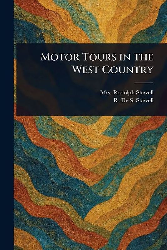 Motor Tours in the West Country