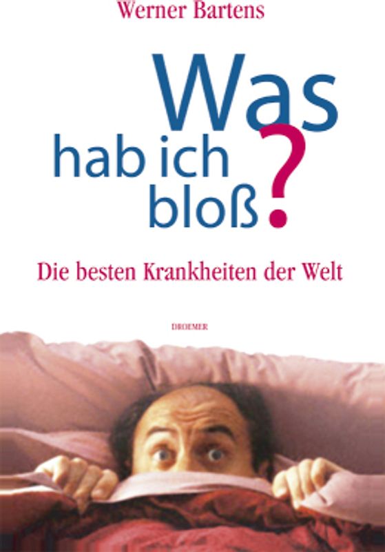 Was hab ich bloß?