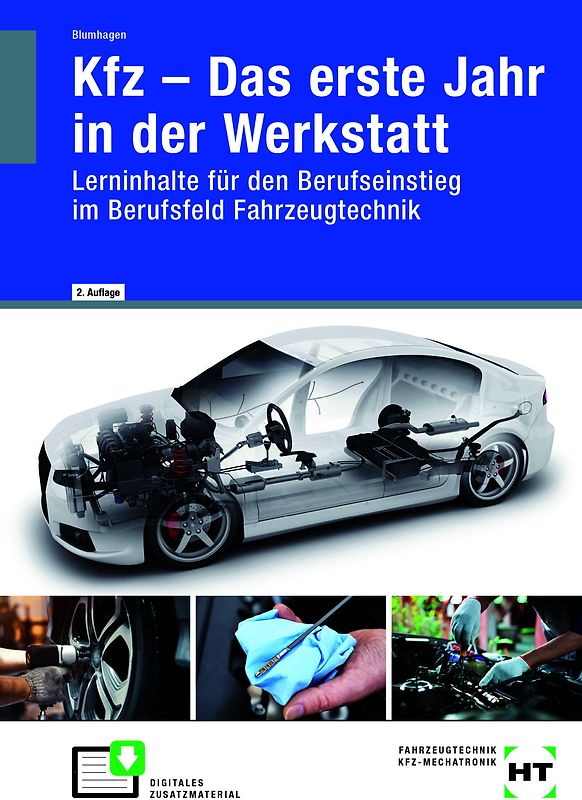 Kfz - Das erste Jahr in der Werkstatt