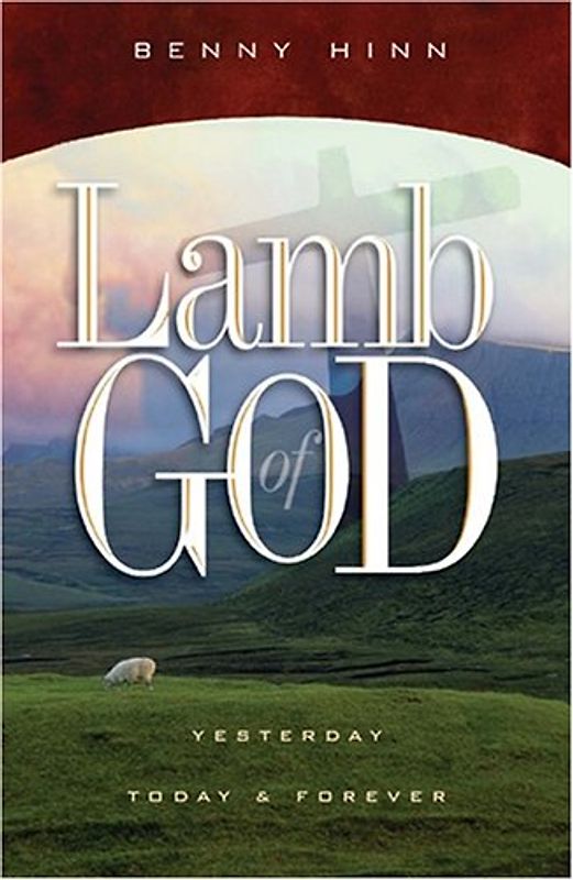 Lamb of God: Yesterday Today & Forever